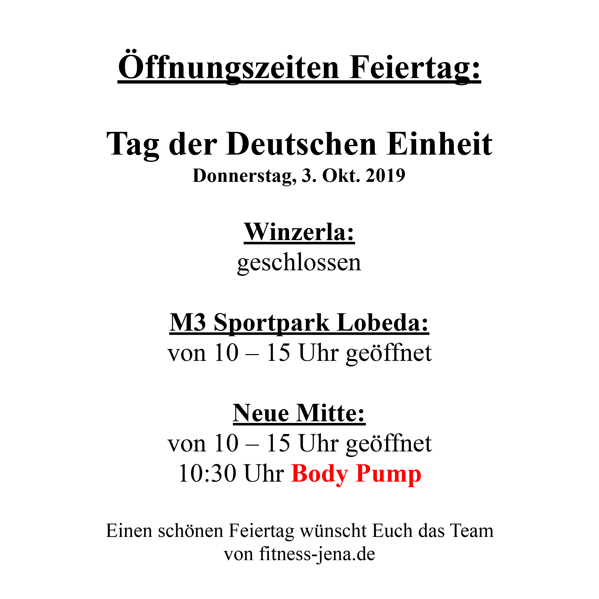 Öffnungszeiten am 3. Oktober 2019 Tag der deutschen Einheit Life Club Jena